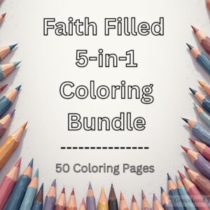 Faith Filled 5-in-1 Bundle Coloring Pages